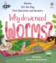 First Questions & Answers: Why do we need worms?