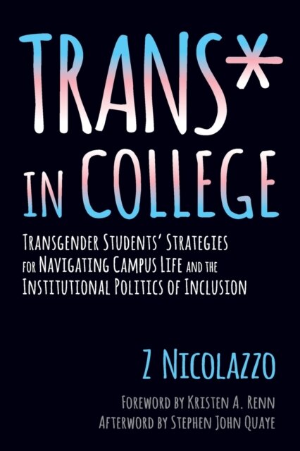 Trans* in College