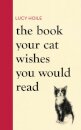 The Book Your Cat Wishes You Would Read