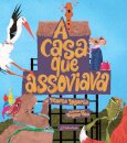 A Casa Que Assoviava