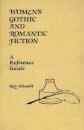 Women's Gothic and Romantic Fiction