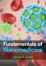 Fundamentals of Nanomedicine