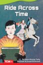 Ride Across Time