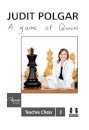 Game of Queens: Judit Polgar Teaches Chess 3