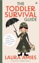 The Toddler Survival Guide