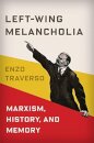 Left-Wing Melancholia