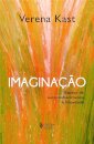 Imaginação: espaço de autoconhecimento e liberdade