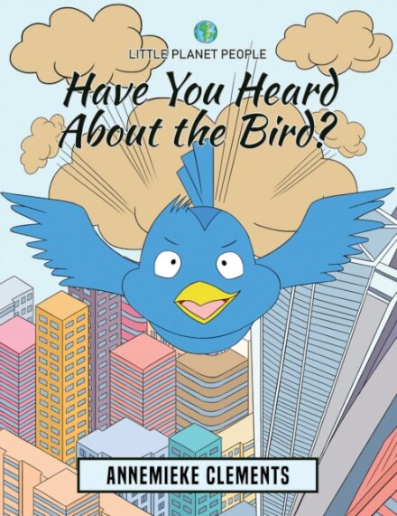 Little Planet People: Have You Heard About the Bird?