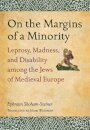 On The Margins Of A Minority