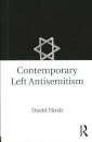 Contemporary Left Antisemitism