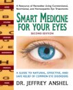 Smart Medicine for Your Eyes - Second Edition