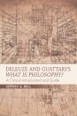 Deleuze and Guattari's What is Philosophy?