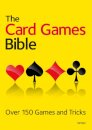 The Card Games Bible