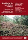 Searching for the 17th Century on Nevis: The Survey and Excavation of Two Early Plantation Sites
