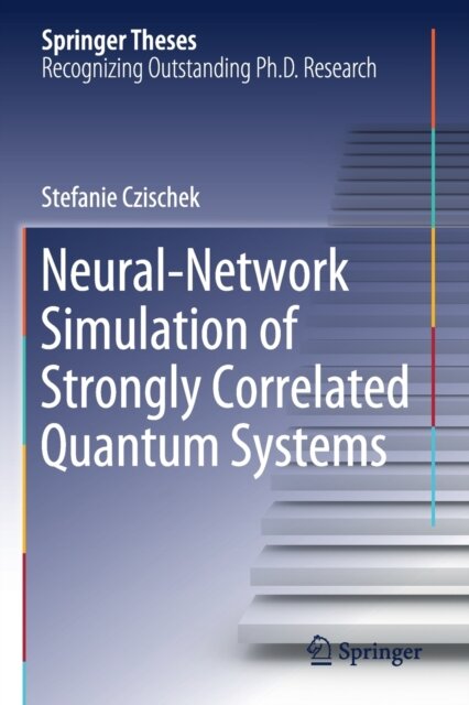 Neural-Network Simulation of Strongly Correlated Quantum Systems