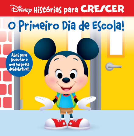 O Primeiro Dia de Escola! Histórias Para Crescer