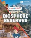 Team Planet!: Protect Biosphere Reserves