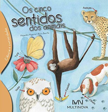 Os Cinco Sentidos dos Animais