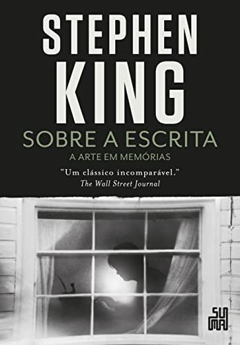 Sobre A Escrita: A Arte Em Memórias