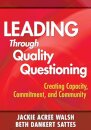 Leading Through Quality Questioning