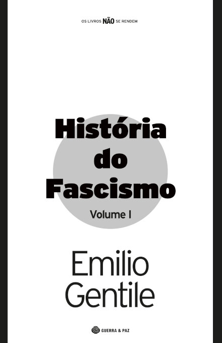 História Do Fascismo Vol. 1