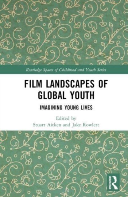 Film Landscapes of Global Youth