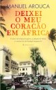 Deixei o Meu Coração em África