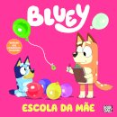 Bluey: Escola da Mãe