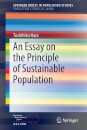 An Essay on the Principle of Sustainable Population