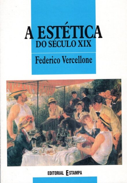 A Estetica Do Seculo Xix