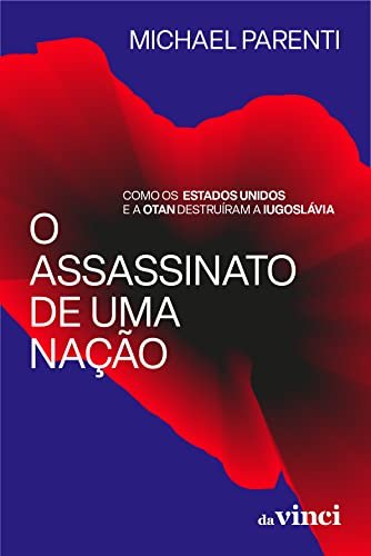 O Assassinato De Uma Nação