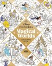 Disney Princess Magical Worlds Colouring Book