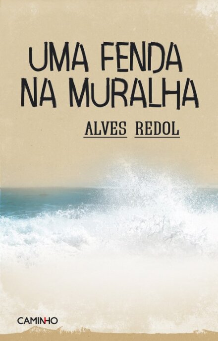 Fenda na Muralha