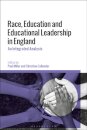 Race, Education and Educational Leadership in England
