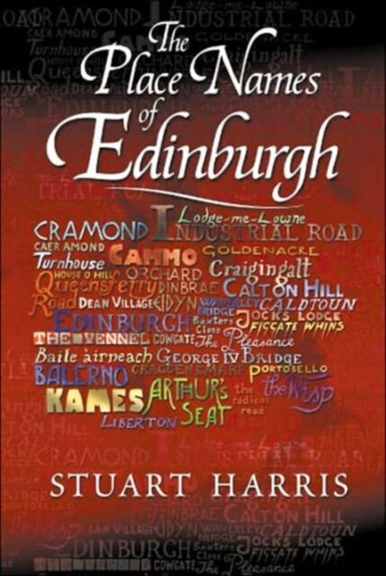 The Place Names of Edinburgh