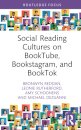Social Reading Cultures on BookTube, Bookstagram, and BookTok