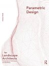 Parametric Design for Landscape Architects