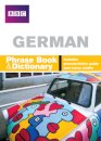 BBC GERMAN PHRASEBOOK & DICTIONARY