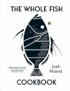 The Whole Fish Cookbook
