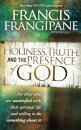 Holiness, Truth, And The Presence Of God