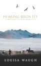 Hearing Birds Fly