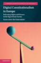 Digital Constitutionalism in Europe