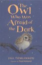 The Owl Who Was Afraid Of The Dark