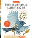 Geninne's Art: Birds in Watercolor, Collage, and Ink