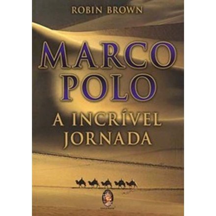 Marco Polo: A Incrível Jornada