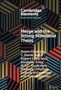 Merge and the Strong Minimalist Thesis