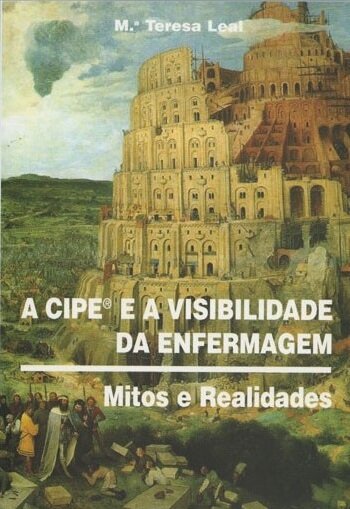 A CIPE e a Visibilidade da Enfermagem Mitos e realidades