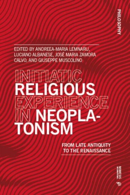 Initiatic Religious Experience in Neoplatonism