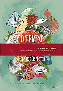 O Tempo: O Modo, Como, Tranquilo, O Tempo Decorria Era A Lua Altíssima Passando Pelo Céu