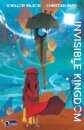 Invisible Kingdom Volume 1
